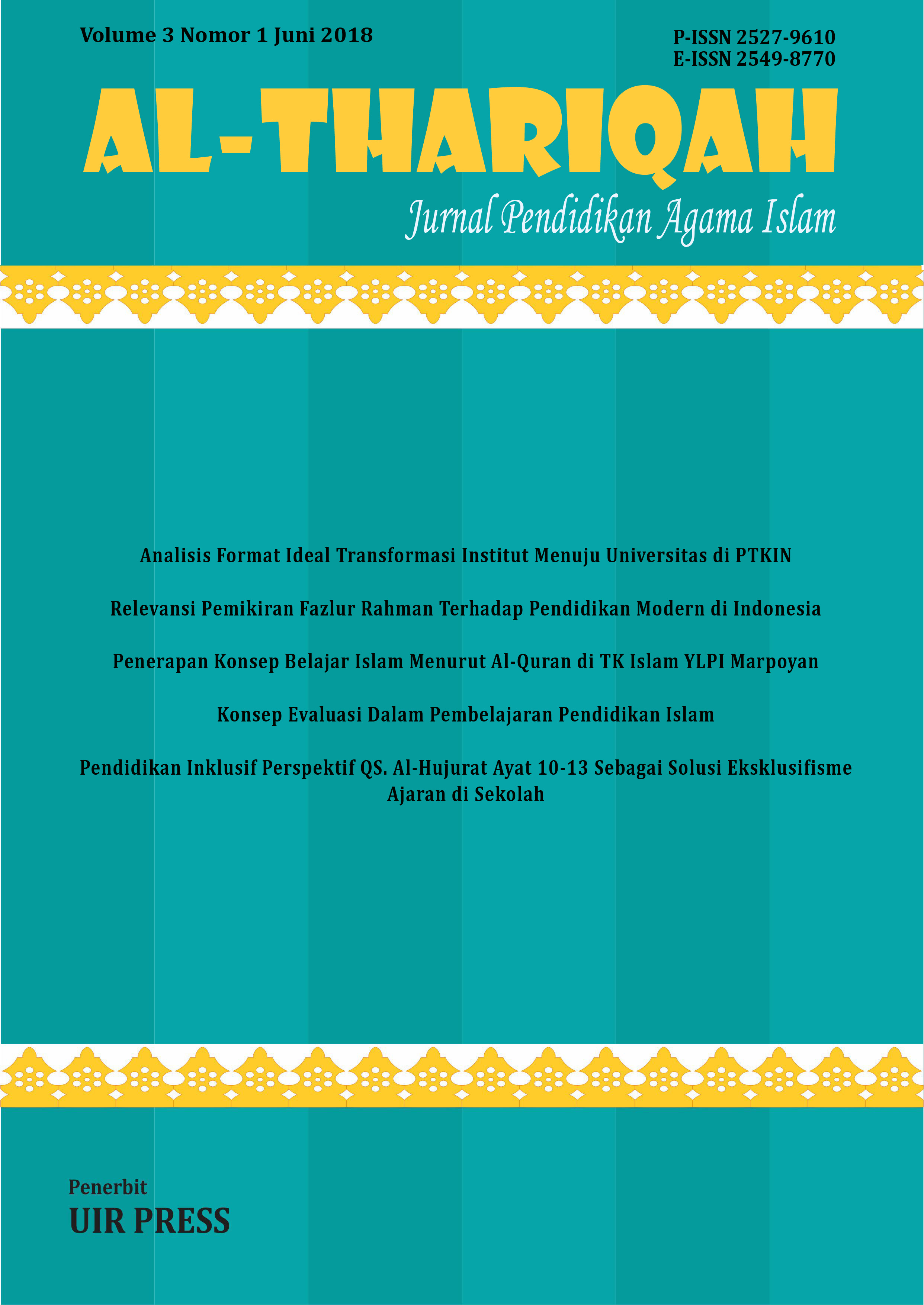 					View Vol. 3 No. 1 (2018): Jurnal Pendidikan Agama Islam Al-Thariqah
				