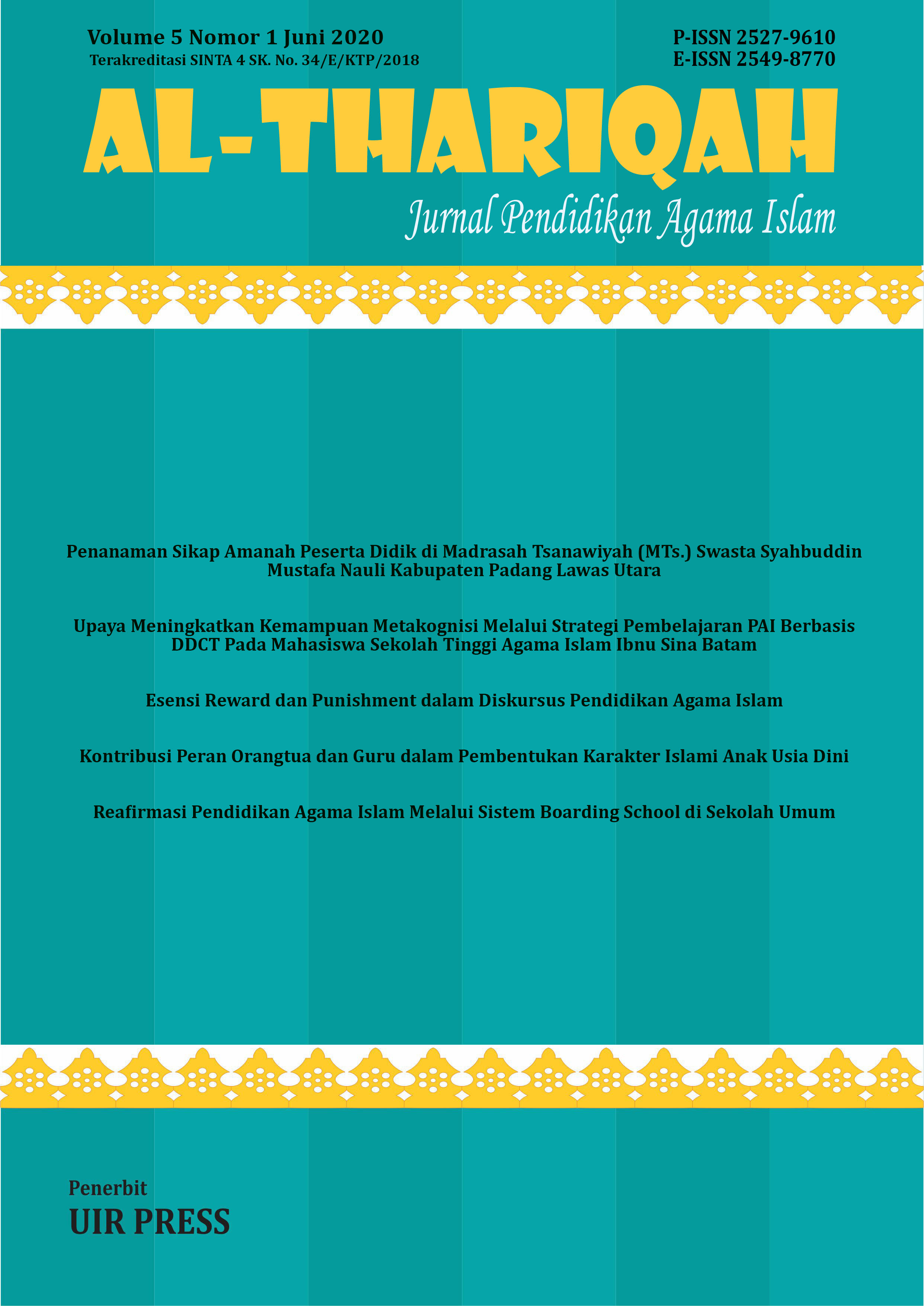					View Vol. 5 No. 1 (2020): Jurnal Pendidikan Agama Islam Al-Thariqah
				