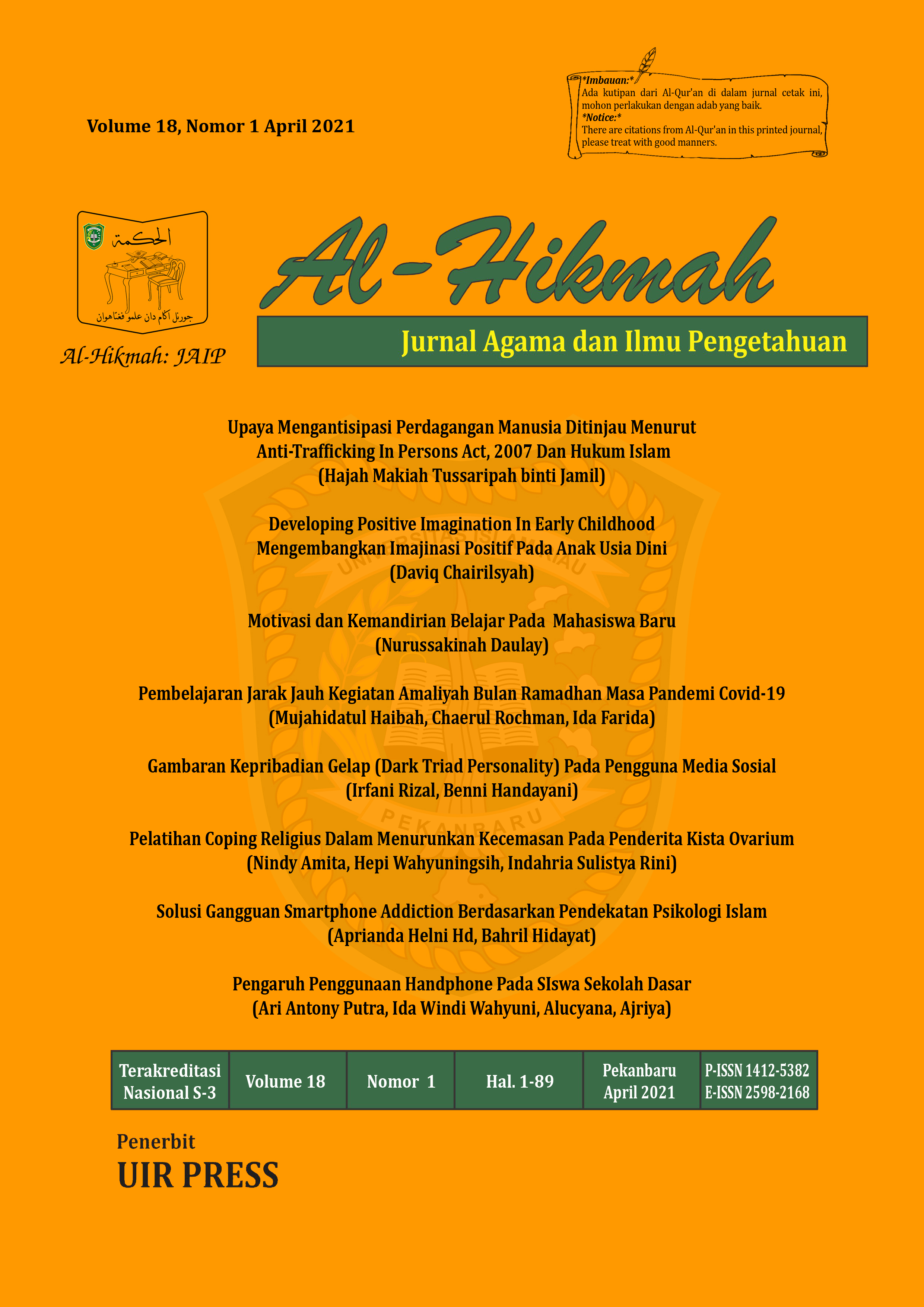 					View Vol. 18 No. 1 (2021): Al-Hikmah: Jurnal Agama dan Ilmu Pengetahuan (JAIP)
				
