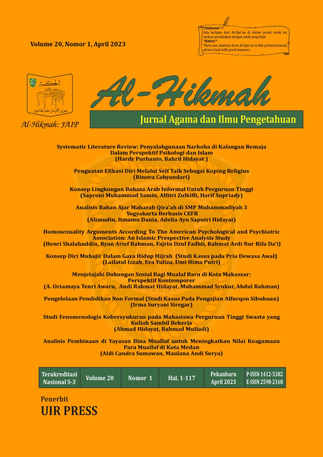 					View Vol. 20 No. 1 (2023): Al-Hikmah: Jurnal Agama dan Ilmu Pengetahuan (JAIP)
				