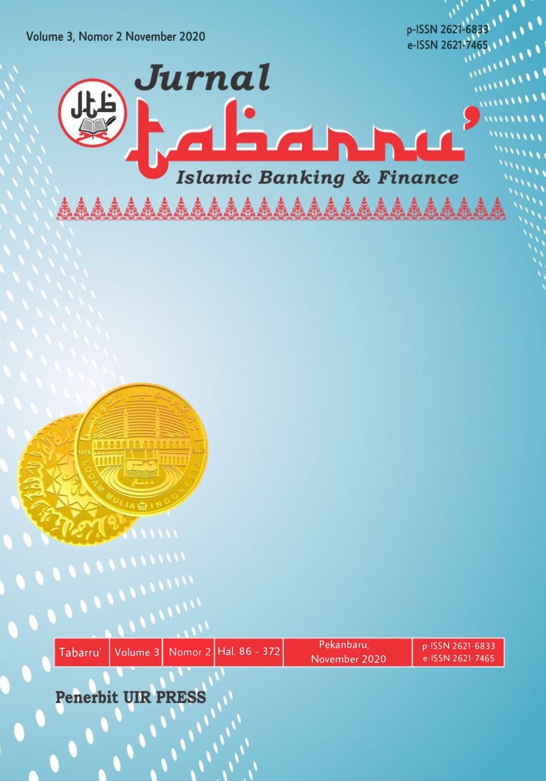 					View Vol. 3 No. 2 (2020): Jurnal Tabarru' : Islamic Bangking and Finance
				